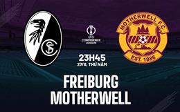 Nhận định Freiburg vs Motherwell (23h45 ngày 27/8): Chiến thắng nhẹ nhàng