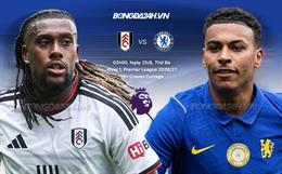 Nhận định Fulham vs Chelsea (2h00 ngày 25/8): Vượt khó được không?