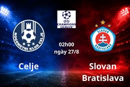 Nhận định bóng đá Celje vs Slovan Bratislava 02h00 ngày 27/8 (Champions League 2026/27)