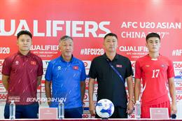 U20 Việt Nam sẵn sàng đấu Triều Tiên, hướng tới vé dự giải châu Á