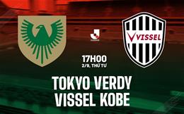 Nhận định bóng đá Tokyo Verdy vs Vissel Kobe 17h00 ngày 2/9 (VĐQG Nhật Bản 2026/27)