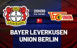 Nhận định Leverkusen vs Union Berlin (20h30 ngày 5/9): Sức ép phải thắng