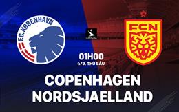Nhận định bóng đá Copenhagen vs Nordsjaelland 1h00 ngày 4/9 (VĐQG Đan Mạch 2026/27)