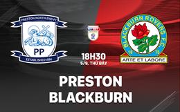 Nhận định bóng đá Preston vs Blackburn 18h30 ngày 5/9 (Hạng Nhất Anh 2026/27)