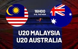 Nhận định bóng đá U20 Malaysia vs U20 Australia 16h00 ngày 3/9 (Vòng loại U20 châu Á 2027)
