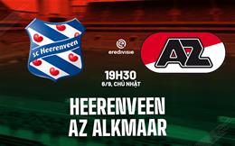 Nhận định bóng đá Heerenveen vs AZ Alkmaar 19h30 ngày 6/9 (VĐQG Hà Lan 2026/27)
