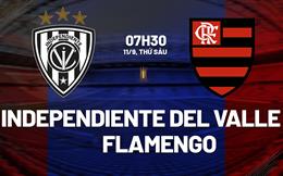 Nhận định Independiente del Valle vs Flamengo 7h30 ngày 11/9 (Copa Libertadores 2026)