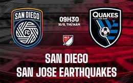 Nhận định San Diego vs San Jose Earthquakes 9h30 ngày 10/9 (Nhà nghề Mỹ 2026)
