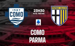 Nhận định Como vs Parma (23h30 ngày 14/9): Chủ nhà thăng hoa