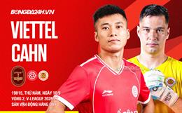 Nhận định Viettel vs CAHN (19h15 ngày 10/9): Thư hùng đỉnh cao tại Hàng Đẫy