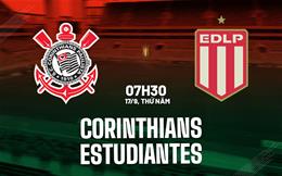 Nhận định bóng đá Corinthians vs Estudiantes 7h30 ngày 17/9 (Copa Libertadores 2026)