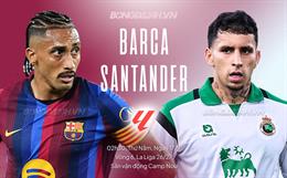 Nhận định Barcelona vs Racing Santander (02h30 ngày 17/9): Nối dài mạch thắng