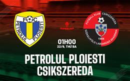 Nhận định Petrolul Ploiesti vs Csikszereda 1h00 ngày 22/9 (VĐQG Romania 2026/27)