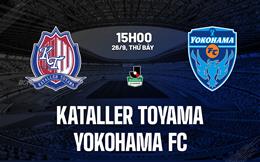 Nhận định bóng đá Kataller Toyama vs  Yokohama FC 15h00 ngày 26/9 (Hạng 2 Nhật Bản 2026/27)