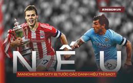 Nếu...Man City bị tước các danh hiệu thì sao?