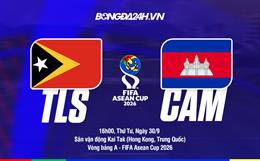 Nhận định bóng đá Timor Leste vs Campuchia 16h00 ngày 30/9 (FIFA ASEAN Cup 2026)