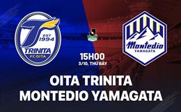 Nhận định Oita Trinita vs Montedio Yamagata 15h00 ngày 3/10 (Hạng 2 Nhật Bản 2026/27)