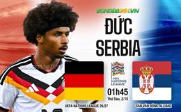 Nhận định Đức vs Serbia (1h45 ngày 2/10): 3 điểm cho chủ nhà