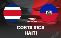 Nhận định Costa Rica vs Haiti 7h00 ngày 5/10 (Concacaf Nations League 2026/27)