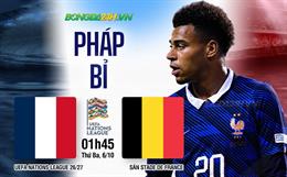 Nhận định Pháp vs Bỉ (01h45 ngày 6/10): Les Bleus quyết thắng