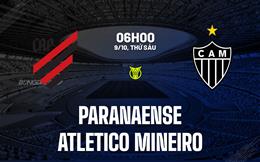 Nhận định bóng đá Paranaense vs Atletico Mineiro 6h00 ngày 9/10 (VĐQG Brazil 2026)