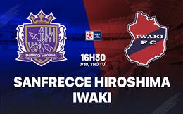 Nhận định bóng đá Sanfrecce Hiroshima vs Iwaki 16h30 ngày 7/10 (Cúp Nhật Hoàng 2026/27)