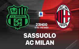 Nhận định Sassuolo vs AC Milan (23h00 ngày 11/10): Chờ mưa bàn thắng
