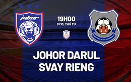Nhận định Johor Darul vs PKR Svay Rieng 19h00 ngày 8/10 (ASEAN Club Championship 2026/27)