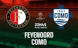 Nhận định Feyenoord vs Como (23h45 ngày 14/10): Khó lường