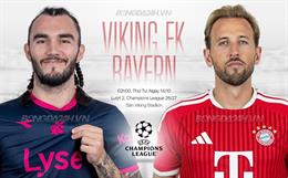 Nhận định Viking vs Bayern Munich (2h00 ngày 14/10): Dễ có mưa bàn thắng