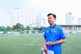 HLV tuyển U15 Việt Nam nói về khó khăn khi dự World Cup