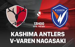 Nhận định Kashima Antlers vs V-Varen Nagasaki 13h00 ngày 17/10 (VĐQG Nhật Bản 2026/27)