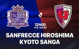Nhận định Sanfrecce Hiroshima vs Kyoto Sanga 12h00 ngày 17/10 (VĐQG Nhật Bản 2026/27)