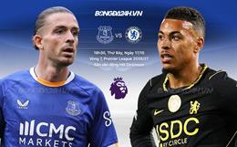 Nhận định Everton vs Chelsea (18h30 ngày 17/10): Đối thủ khó chịu
