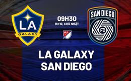 Nhận định bóng đá LA Galaxy vs San Diego 9h30 ngày 18/10 (Nhà nghề Mỹ 2026)