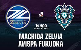 Nhận định Machida Zelvia vs Avispa Fukuoka 14h00 ngày 18/10 (VĐQG Nhật Bản 2026/27)