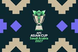 Chủ nhà Saudi Arabia lên tiếng giữa nguy cơ Asian Cup 2027 bị hoãn