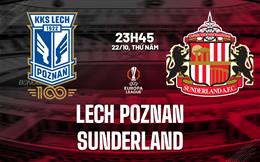 Nhận định Lech Poznan vs Sunderland (23h45 ngày 22/10): Hạ gục chủ nhà