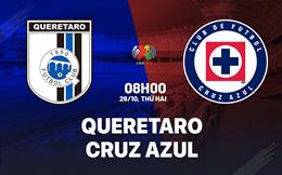 Nhận định bóng đá Queretaro vs Cruz Azul 8h00 ngày 26/10 (VĐQG Mexico 2026/27)