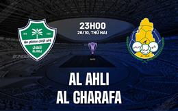 Nhận định bóng đá Al Ahli vs Al Gharafa 23h00 ngày 26/10 (AFC Champions League Elite 2026/27)