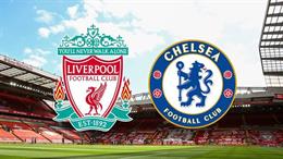 Nhận định Liverpool vs Chelsea (2h45 ngày 29/10): Căng như dây đàn