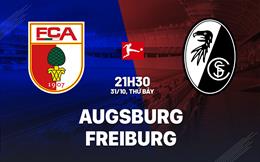 Nhận định Augsburg vs Freiburg (21h30 ngày 31/10): Cạm bẫy tại WWK Arena